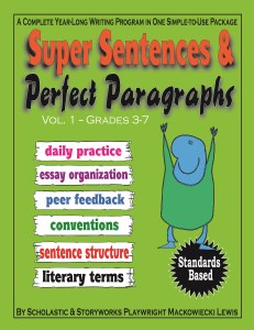 Super Sentences & Perfect Paragraphs